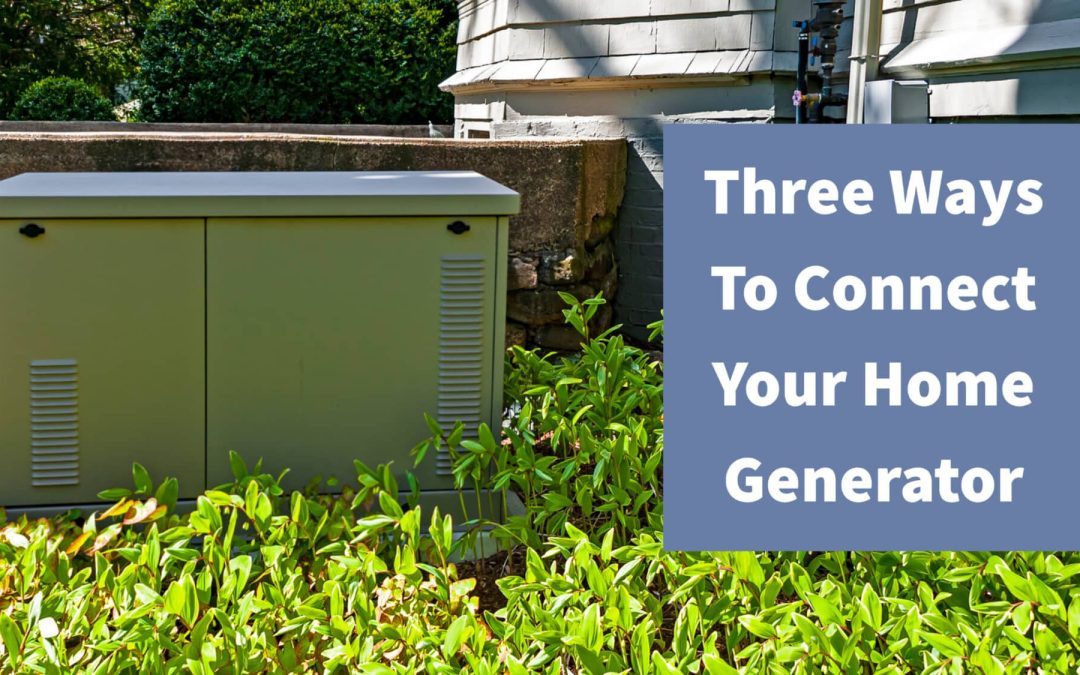 Standby Electricity, Safely Making the Connection