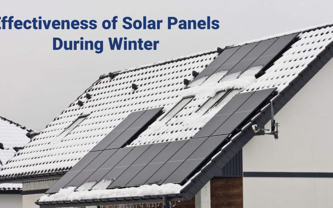 Effectiveness of Solar Panels During Winter