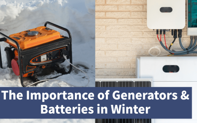The Importance of Generators & Batteries in the Winter