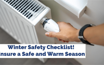 Winter Safety Checklist: Ensuring a Safe and Warm Season
